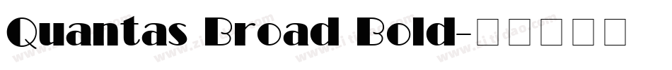 Quantas Broad Bold字体转换